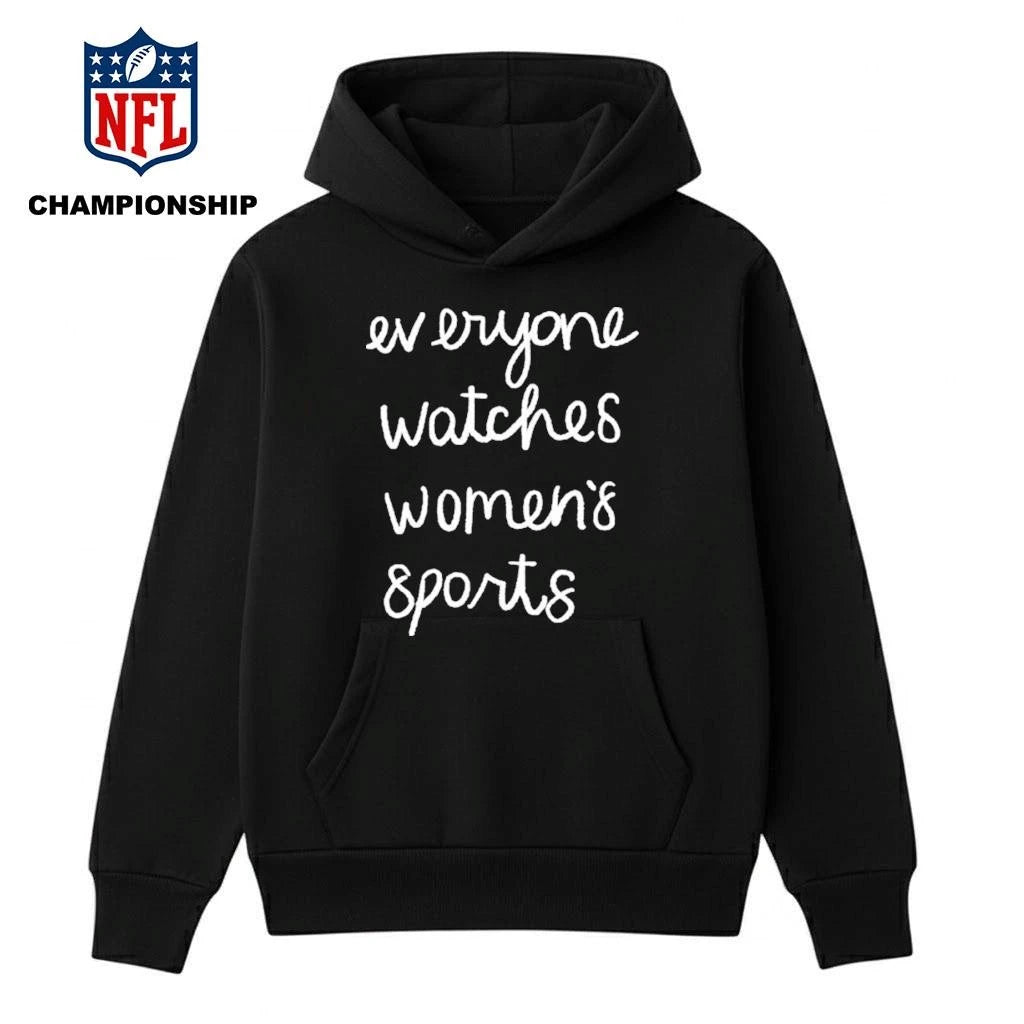 Jan Jensen Everyone Watches Women’s Sports Shirt