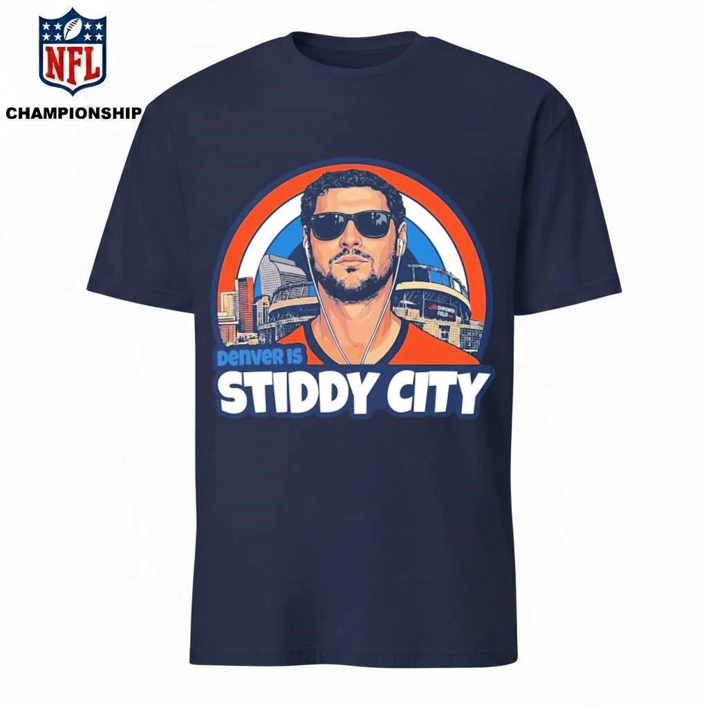 Jarrett Stidham Denver Is Stiddy City Shirt