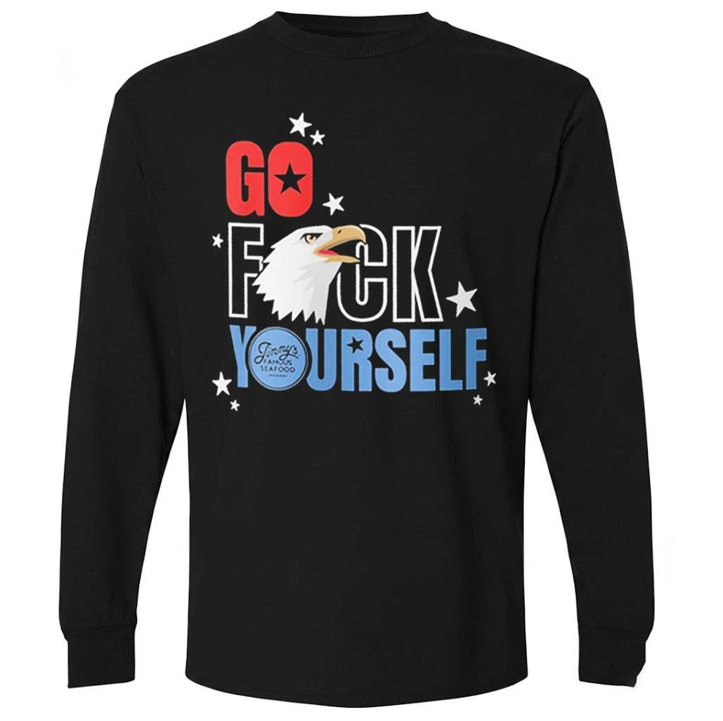 Jimmy’s Famous Seafood Go Fuck Yourself Shirt
