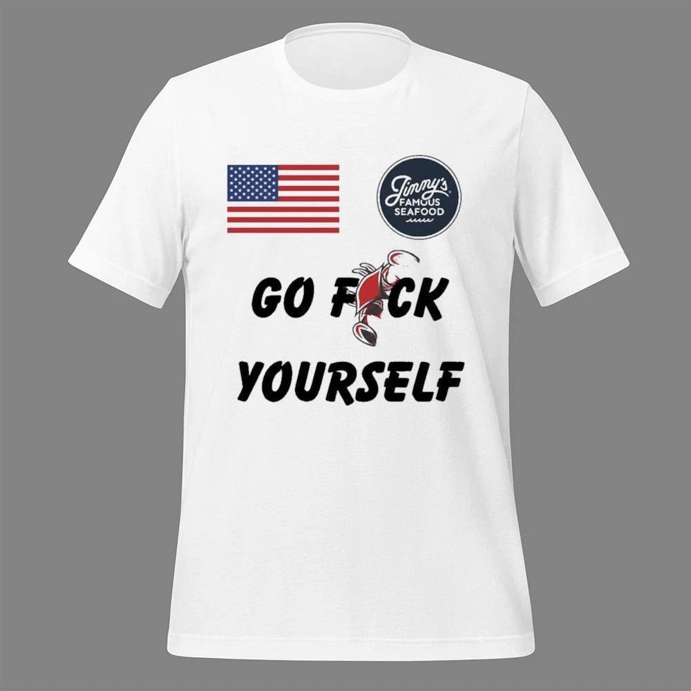 Jimmys Seafood Go Fuck Yourself Shirt