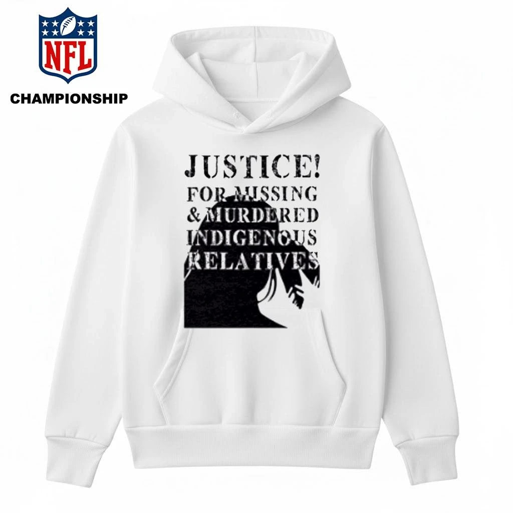 Justice For Missing And Murdered Indigenous Relatives Shirt