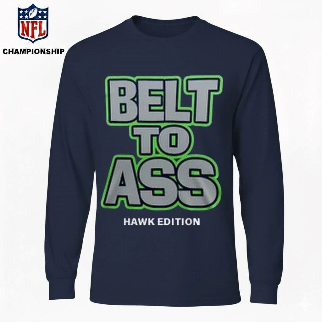 Kam Chancellor Belt To Ass Bitch I’m A Seahawk Shirt