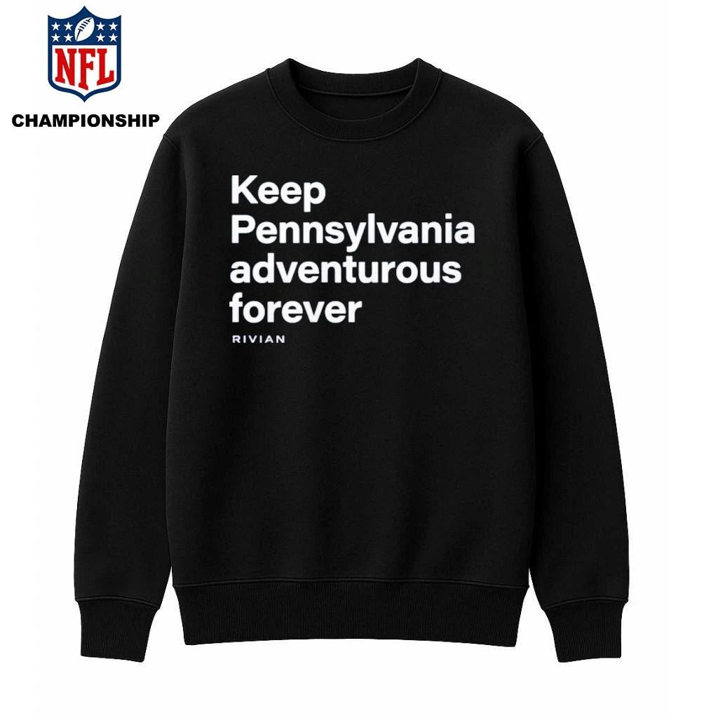 Keep Pennsylvania Adventurous Forever Shirt