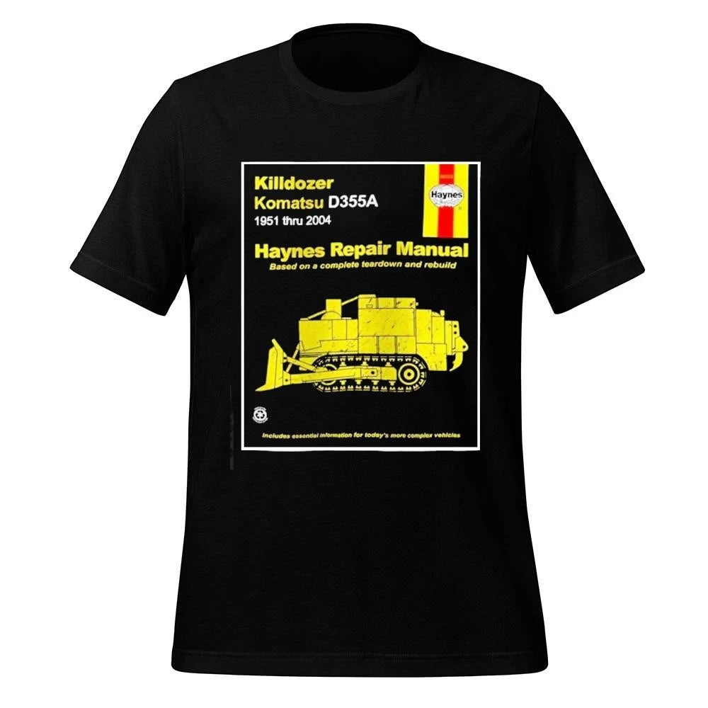Killdozer Komatsu Haynes repair manual Based on a complete teardown and rebuild Shirt
