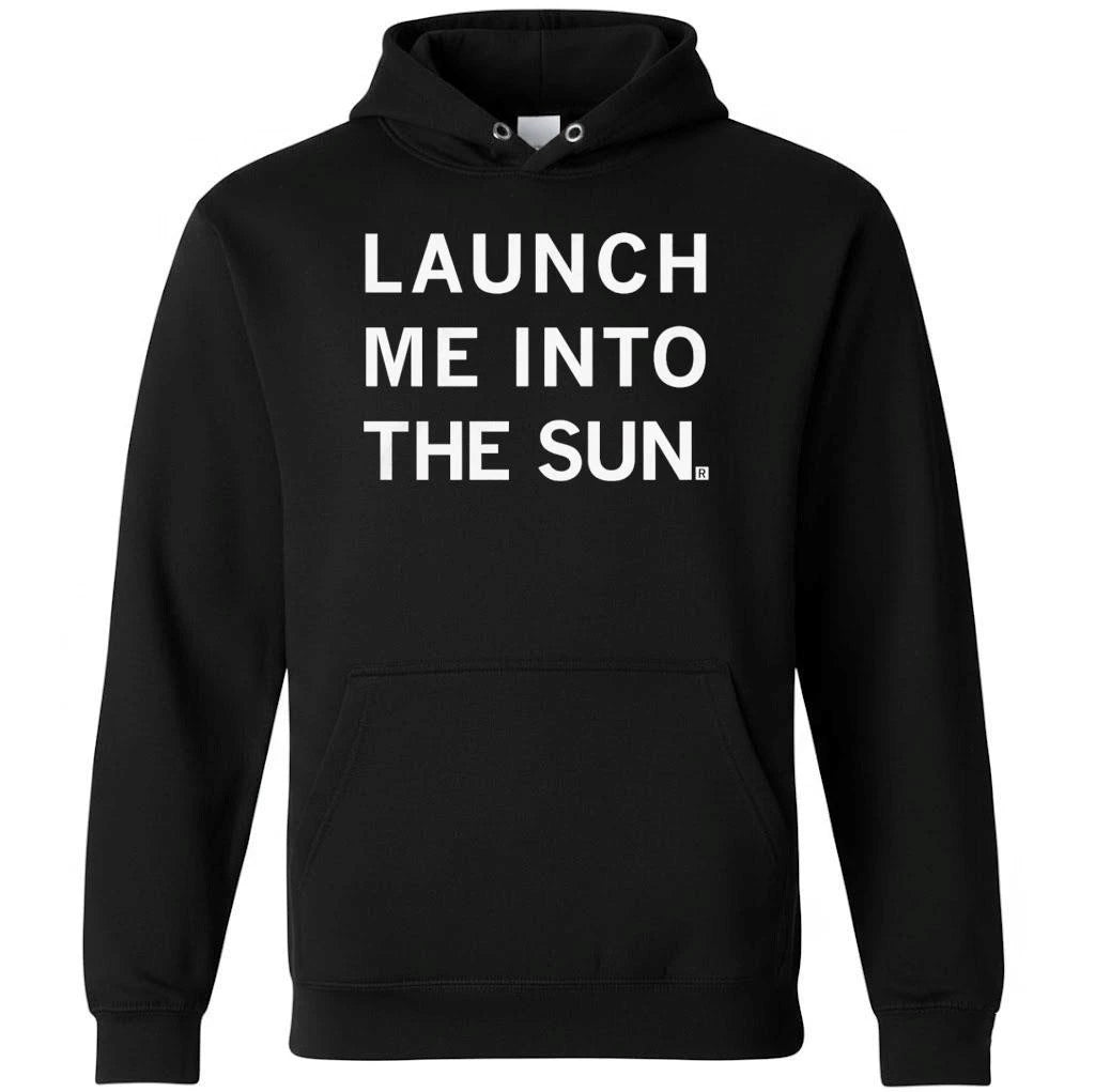 Launch Me Into The Sun Heavyweight Shirt