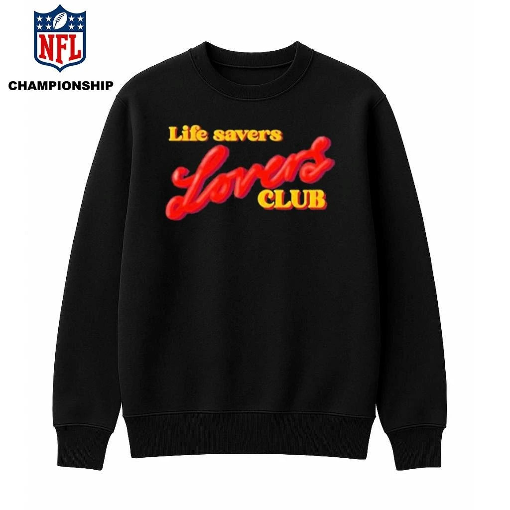 Life Savers Lovers Club Shirt