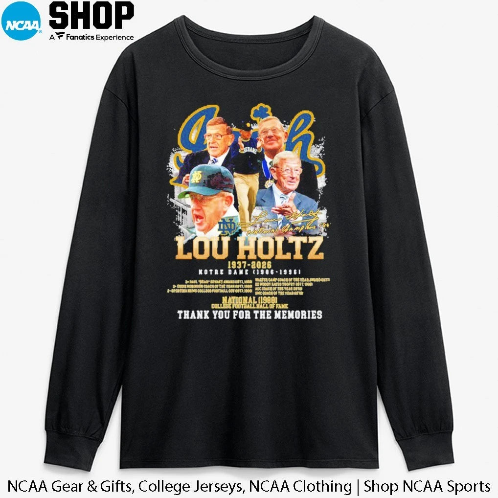 Lou Holtz 1937-2026 Notre Dame 1986-1996 Thank For The Memories Signature T-Shirt