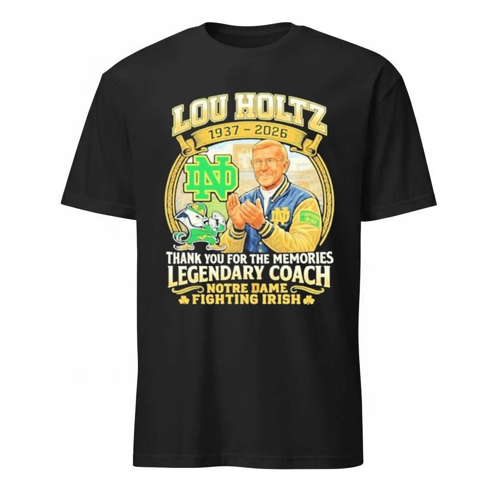 Lou Holtz 1937-2026 Thanhk You For The Memories Legendary Coach Notre Dame Fighting Irish Shirt