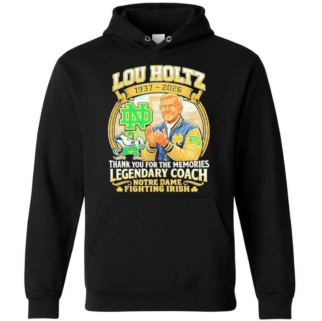 Lou Holtz 1937-2026 Thanhk You For The Memories Legendary Coach Notre Dame Fighting Irish Shirt