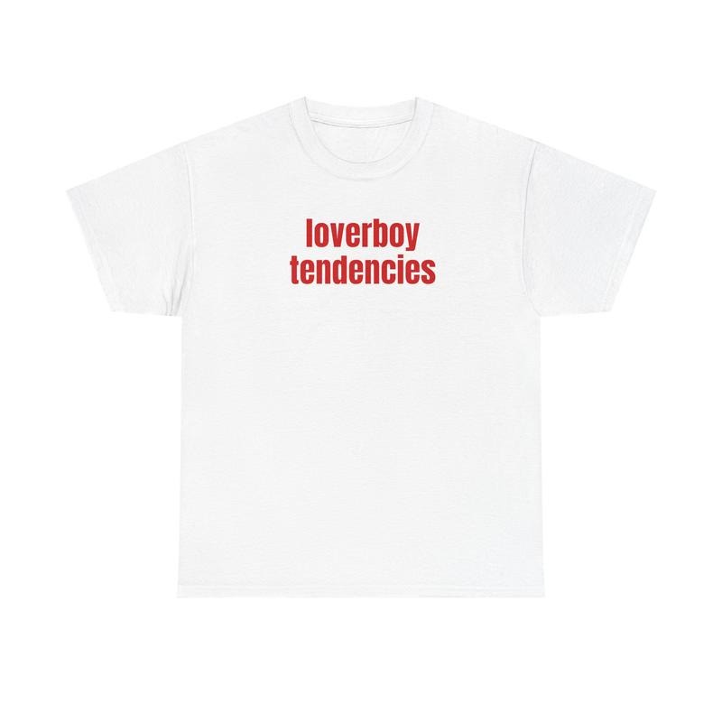 loverboy tendencies unisex t-shirt Hoodie, Sweatshirt | HypeDripTees.com