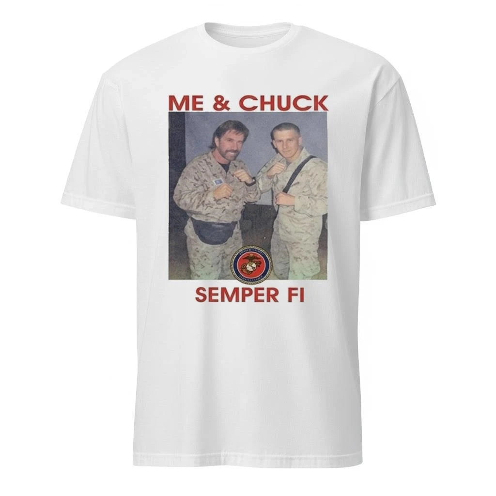 Me And Chuck Semper Fi Shirt
