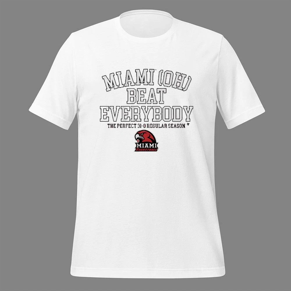 Miami (OH) Basketball Miami Beat Everybody Shirt
