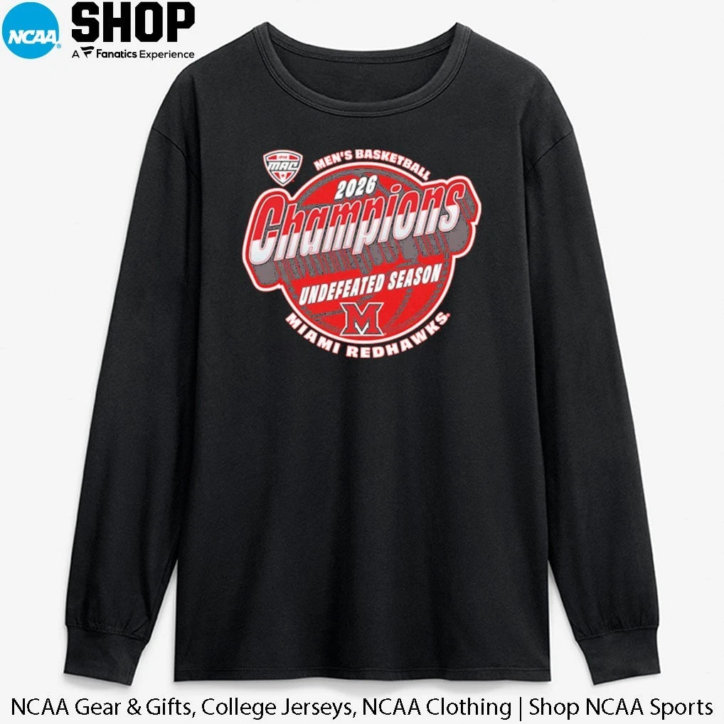 Miami RedHawks Men’s Basketball 2026 Mac Undefeated Season Champions T-Shirt