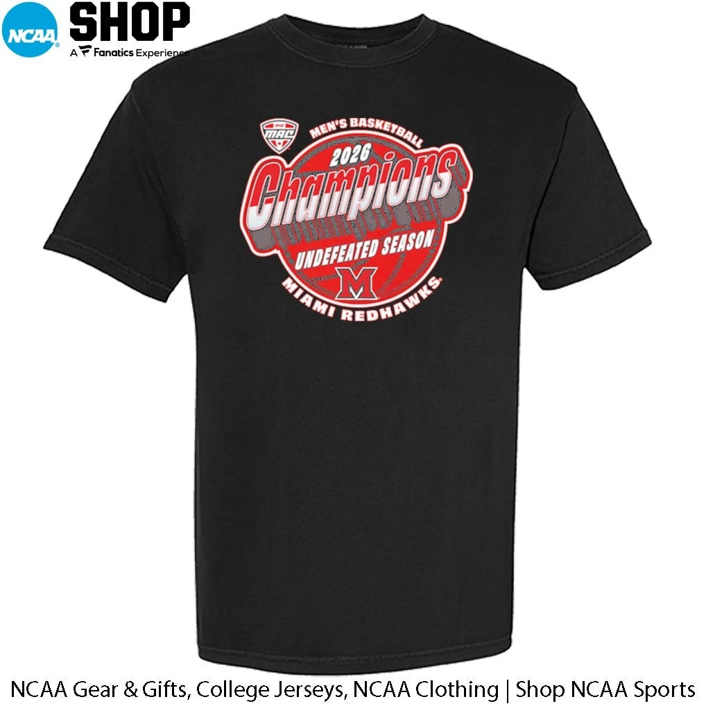 Miami RedHawks Men’s Basketball 2026 Mac Undefeated Season Champions T-Shirt