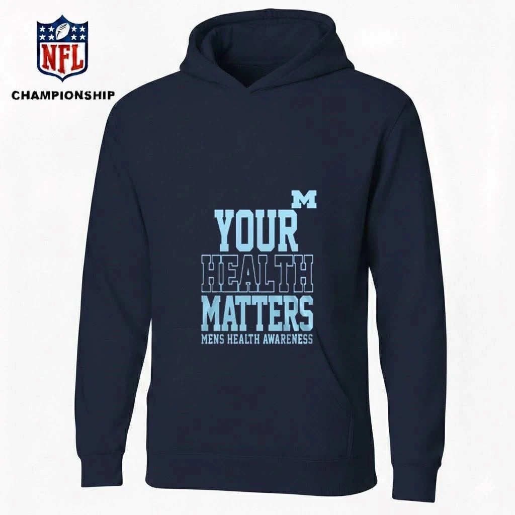 Michigan Wolverines Your Health Matters Men’s Health Awareness Shirt