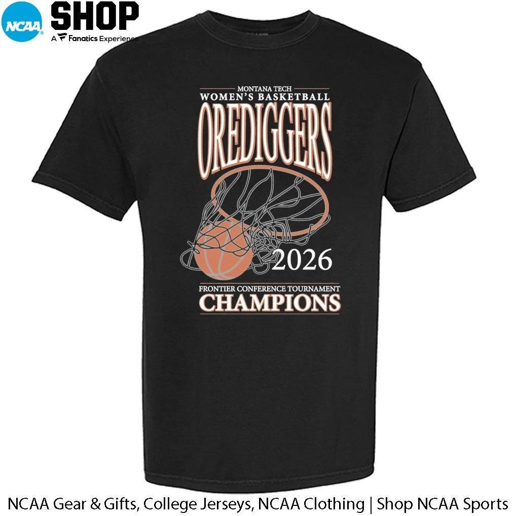 Montana Tech Women’s Basketball Oredigers 2026 Fronther Conference Tournament Champions T-Shirt