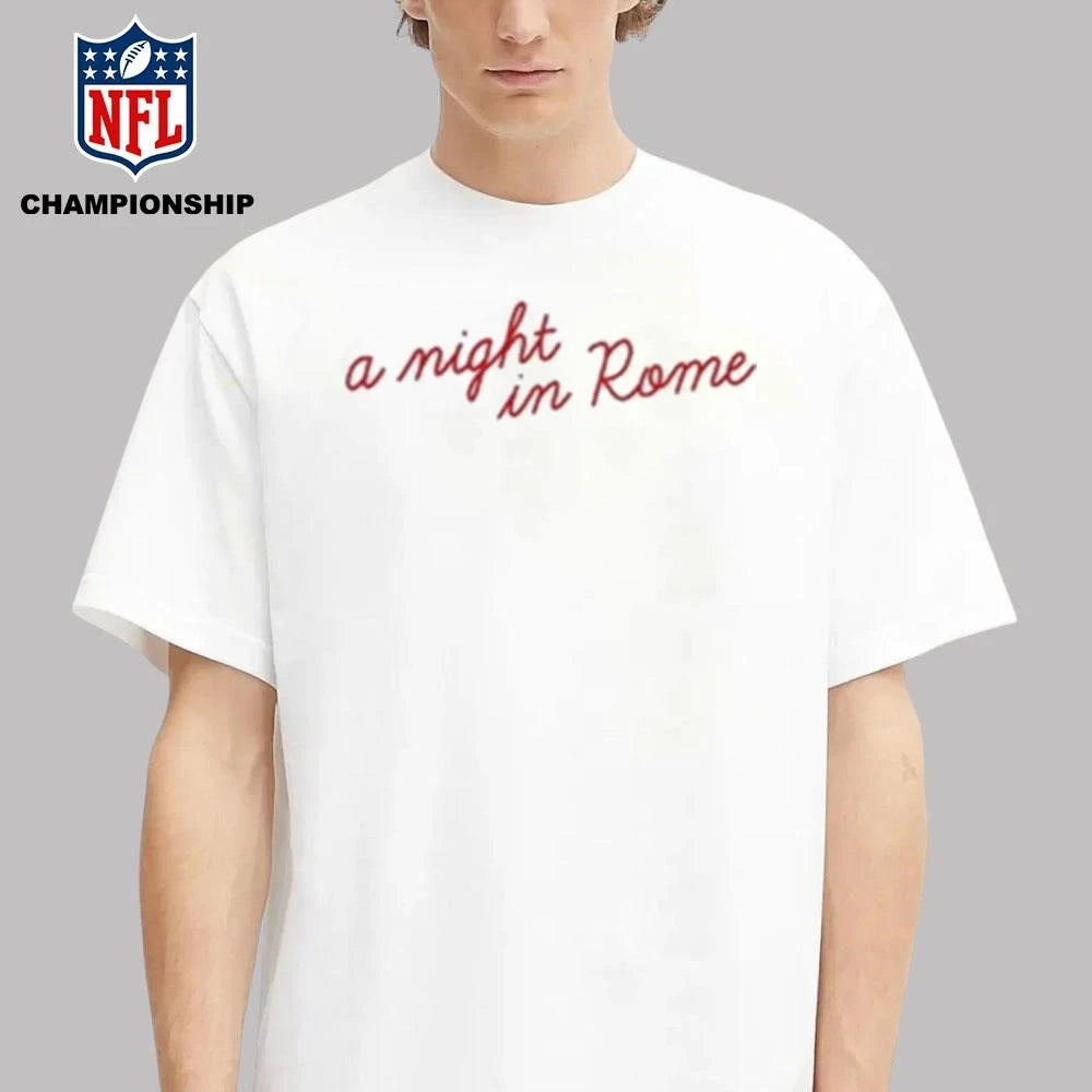 No Place Like Tour A Night Rome Shirt