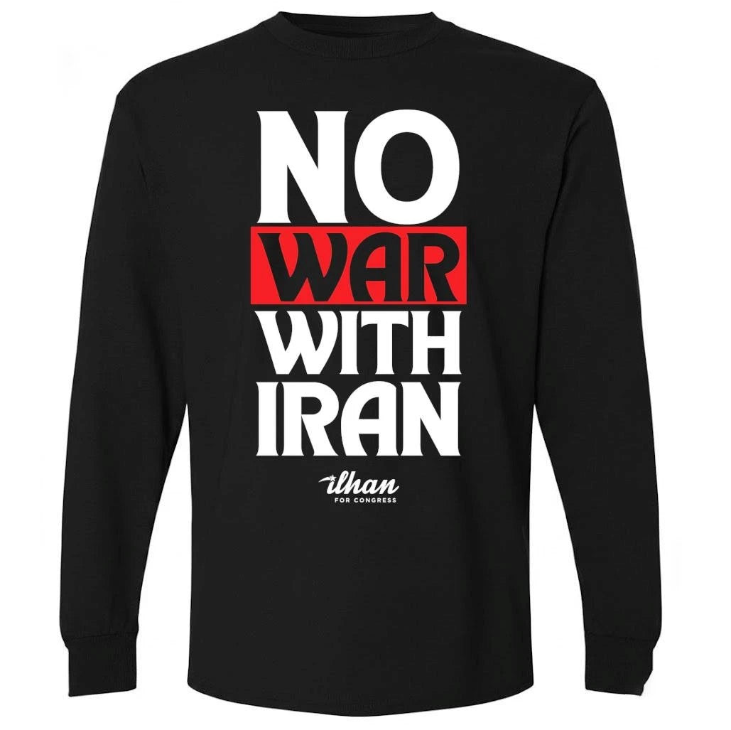 No War With Iran Ilhan Omar Ilhan For Congress Shirt