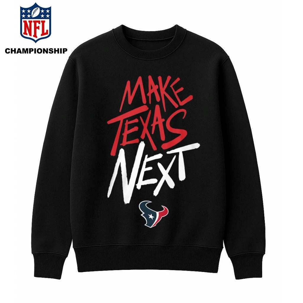 Official Make Texas Next Houston Texans Shirt