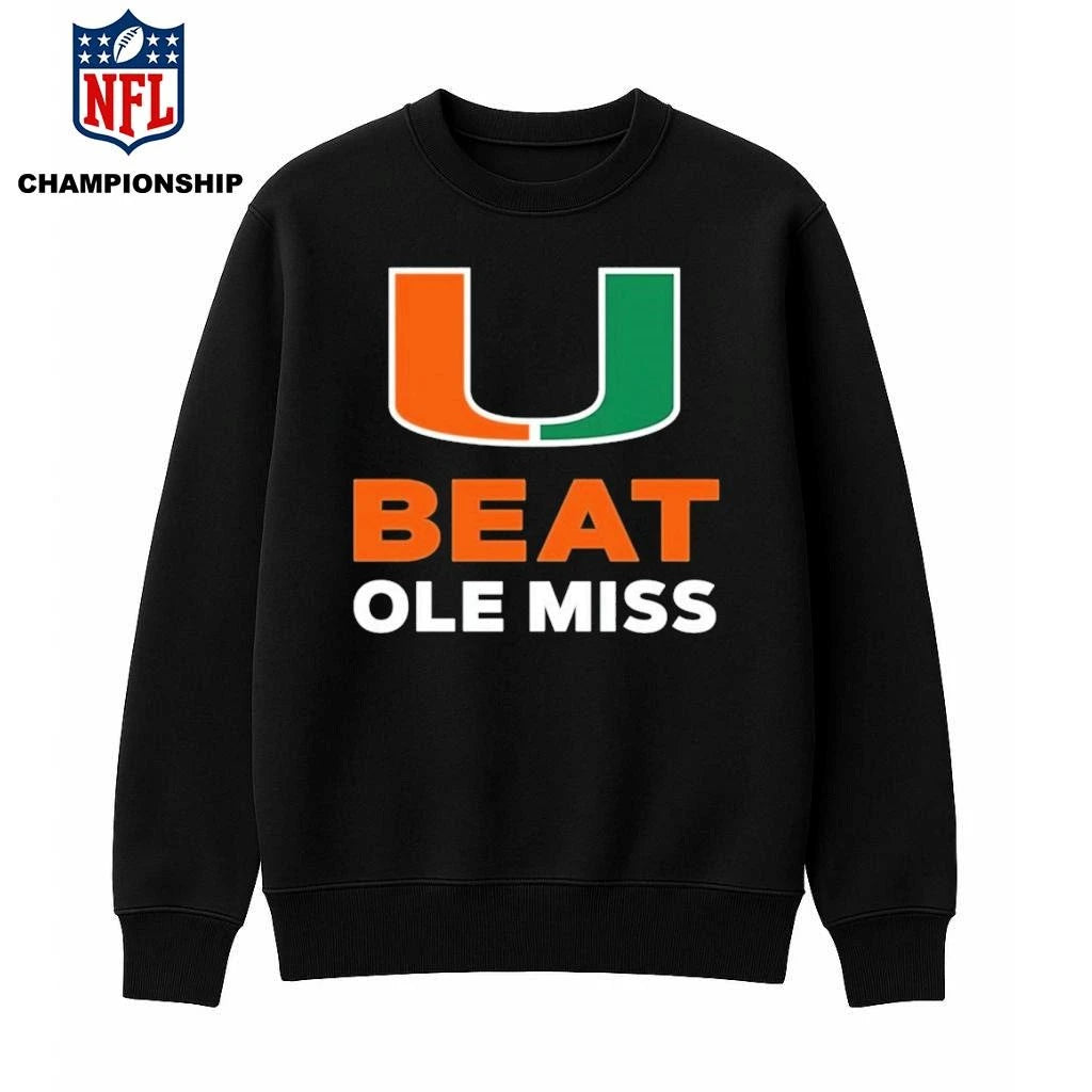 Official U Miami Football Beat Ole Miss 2026 Shirt