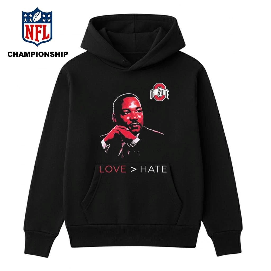 Ohio State Love Hate MLK Day Shirt