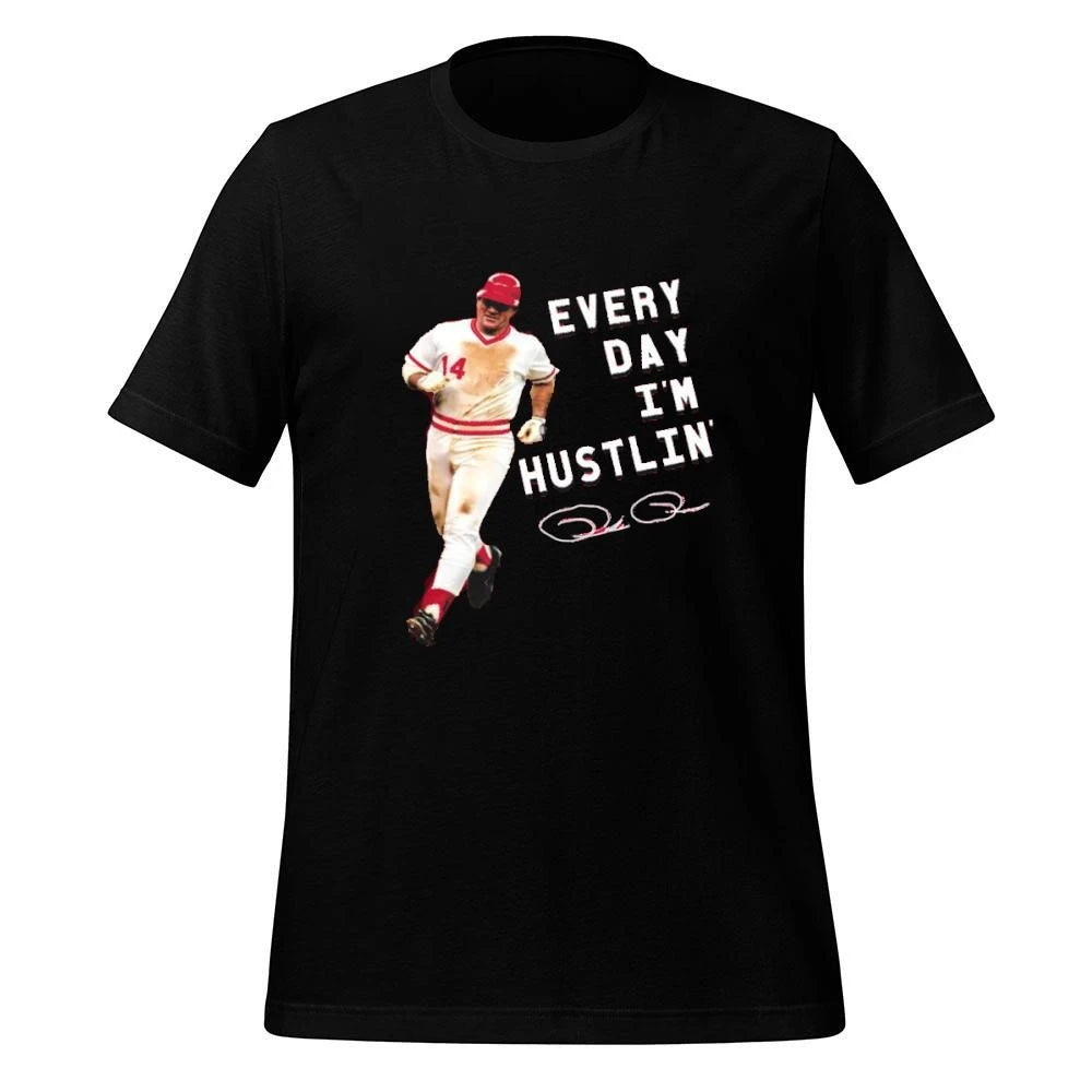 Pete Rose Every Day I’m Hustlin’ Shirt