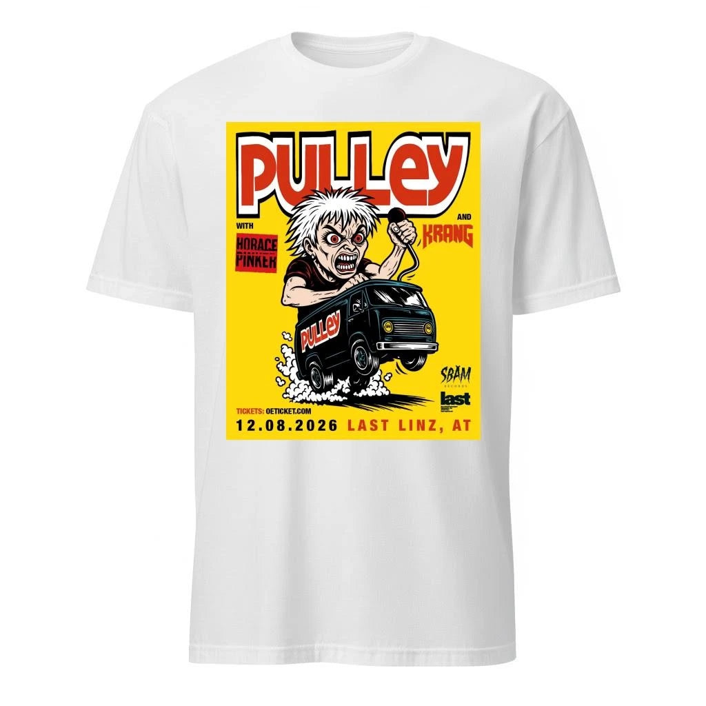 Pulley Last By Schachermayer Linz, AT Aug 12 2026 Poster Shirt