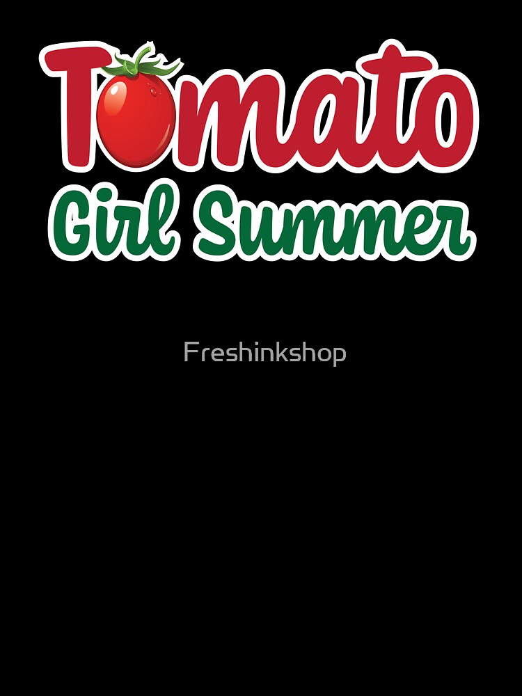 Tomato Girl Summer by Freshinkshop