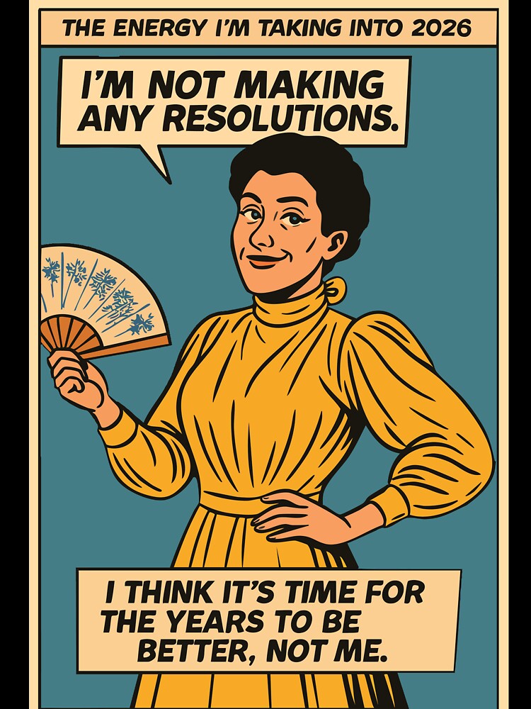 2026 New Years Resolutions, Comic Book Style Meme by wacksnacks