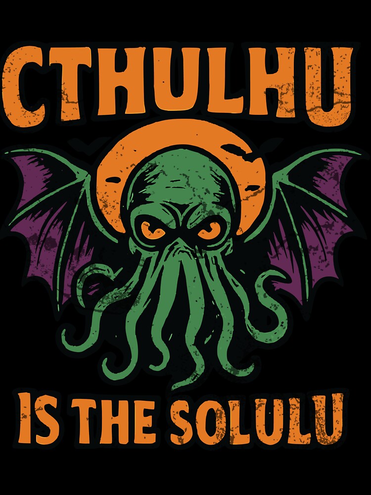 Cthulhu is the Solulu by TeeOddity