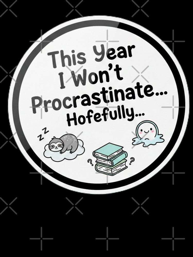 New year 2026  cute aesthetic quote of procrastination by Fandom Universe
