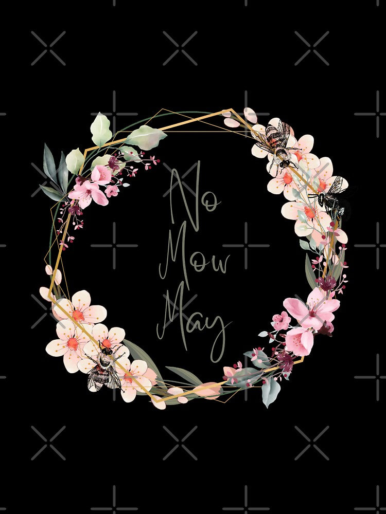 No Mow May by Banana Latte Designs