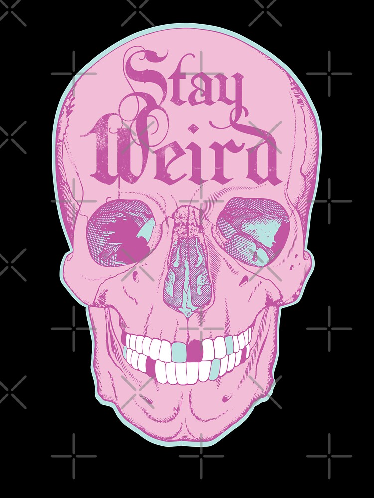 Stay Weird Pink Pastel Goth Skull by AugustDesign