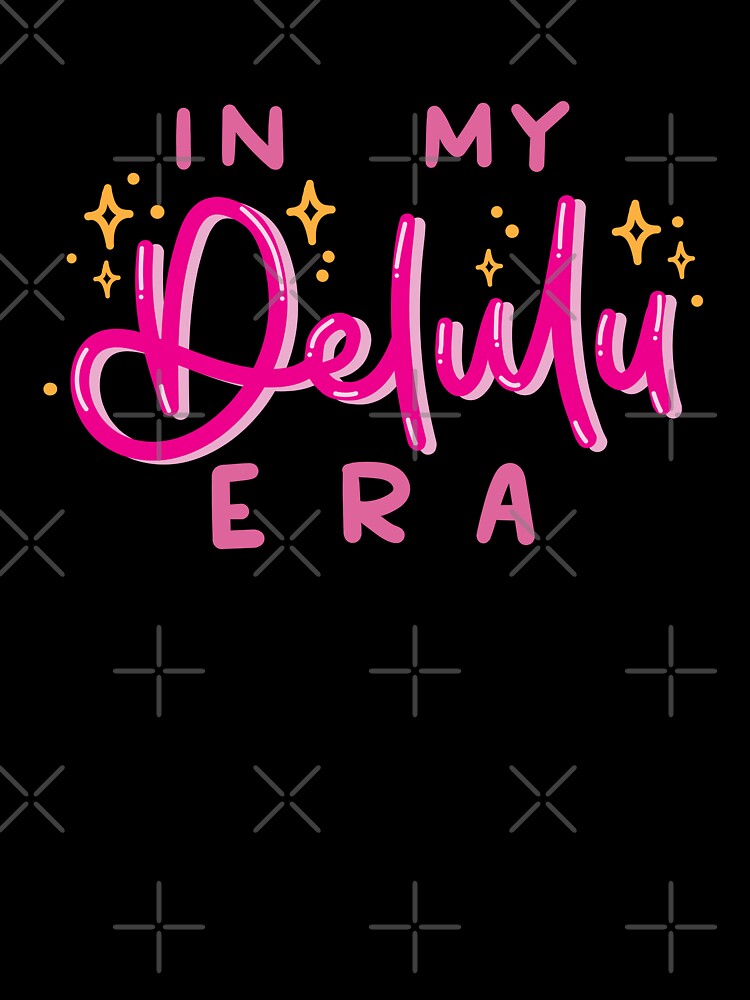 In My Delulu Era by Callikala