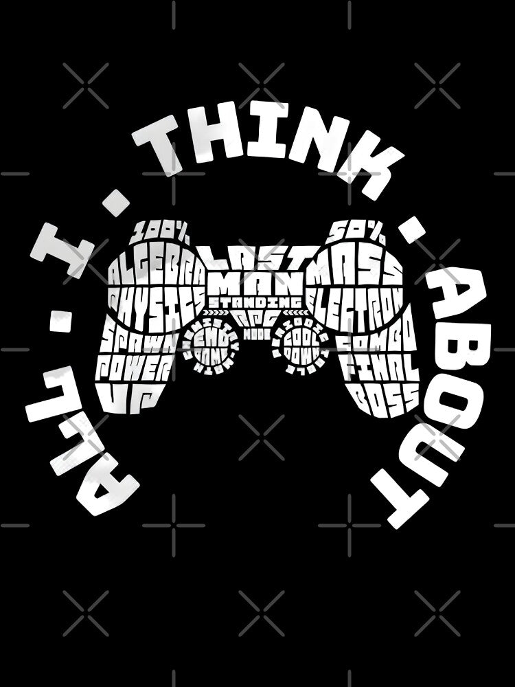 Funny all I think about is games and math by Merchattack