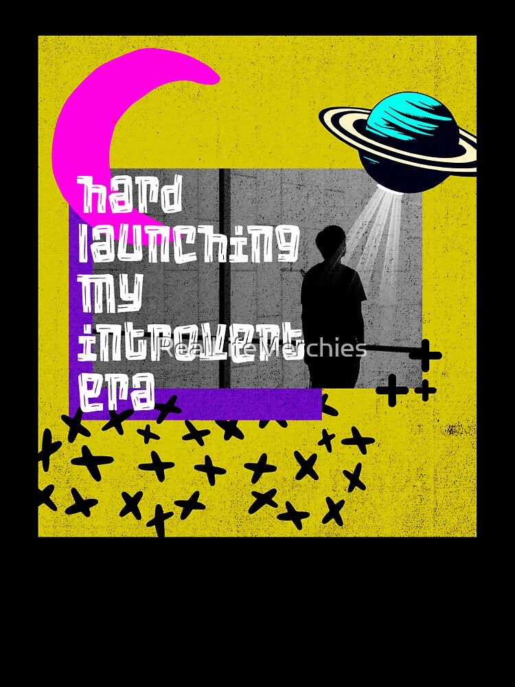 Hard Launching My Introvert Era – Bold Weirdcore Space Girl Design by RealLifeMerchies