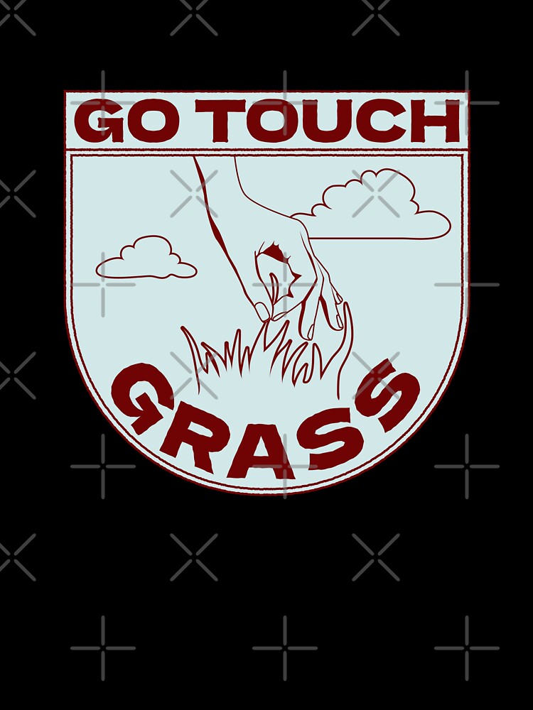 Go Touch Grass - 02 by Jselz
