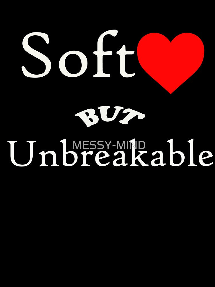 Soft but Unbreakable – Minimal Aesthetic Quote Typography by MESSY-MIND