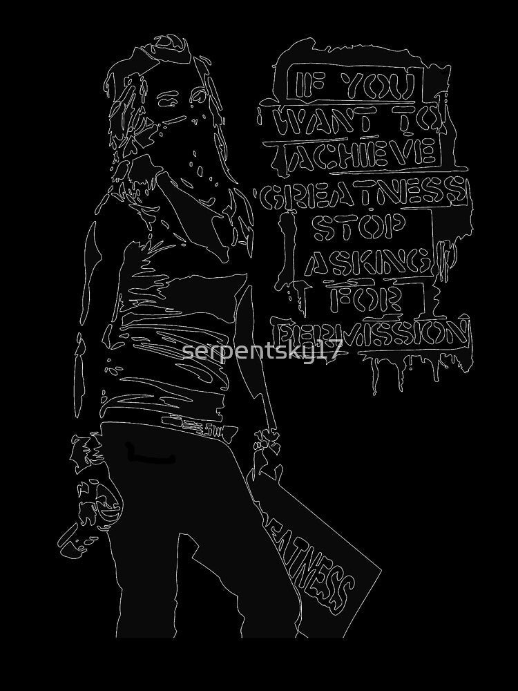 Achieve Greatness - Stop Asking for Permission by SerpentSkyArts