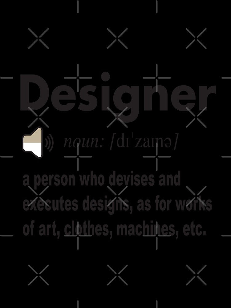 Designer definition in dictionary: a person who devises and  executes designs, as for works  of art, clothes, machines, etc. by Mannoucha ⭐⭐⭐⭐⭐ ( 1,978 reviews )
