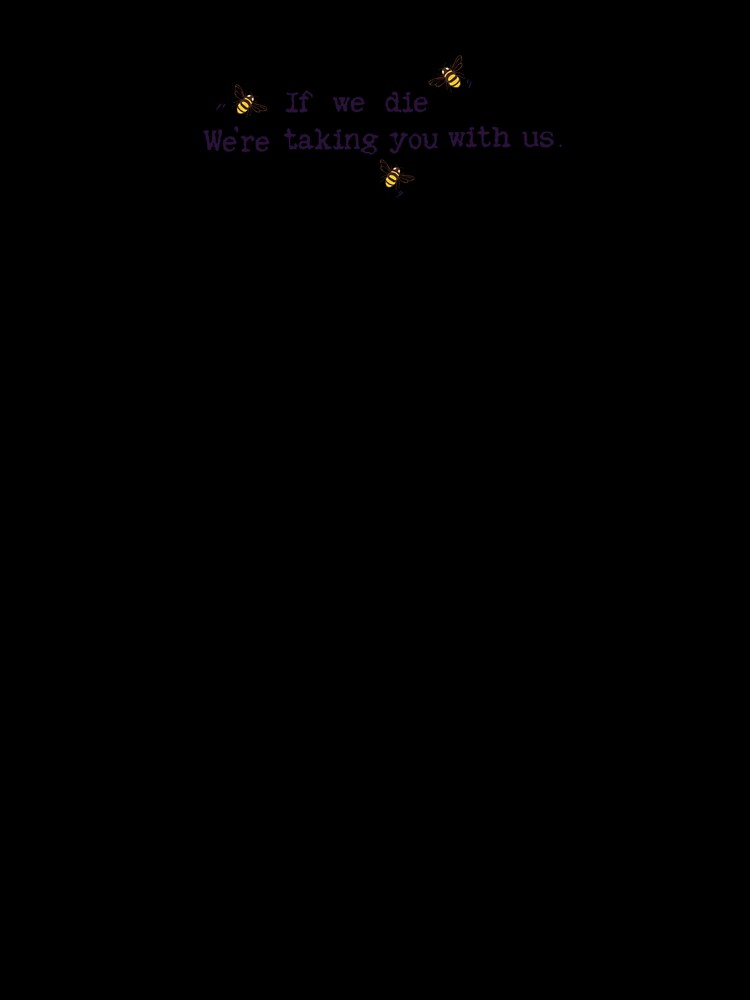If we die, we're taking you with us by Lyngianni
