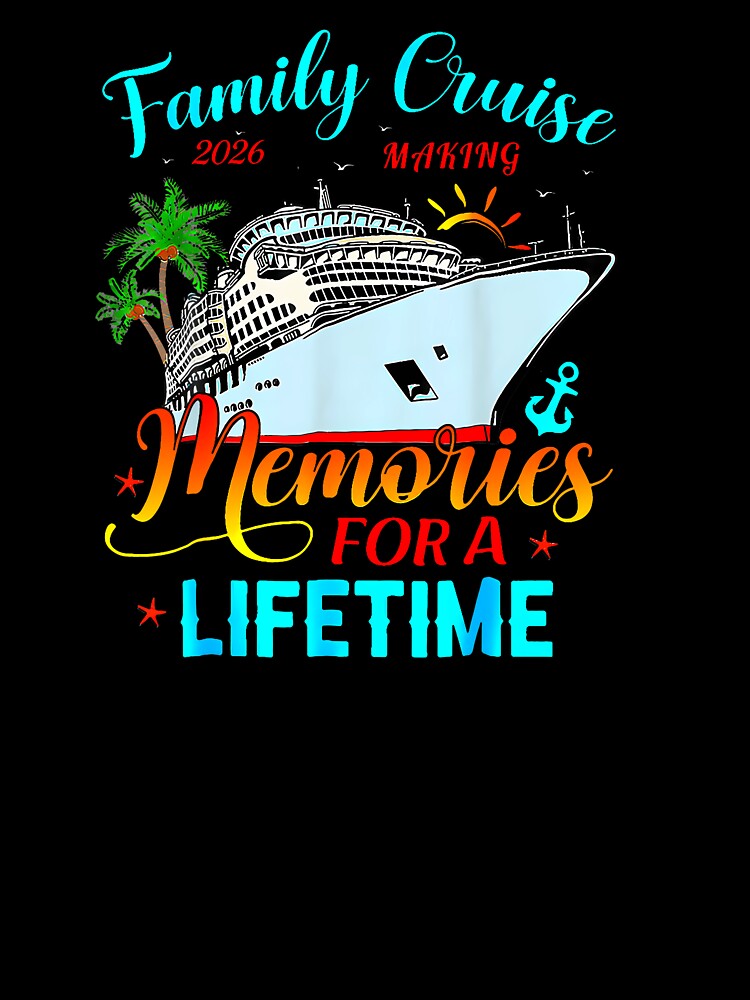 Family Cruise 2026 Family Matching Cruise Vacation by Le7yaStore