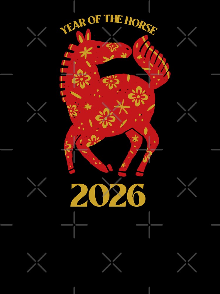 Year of the Horse - Chinese New Year 2026 by TalkTee Me