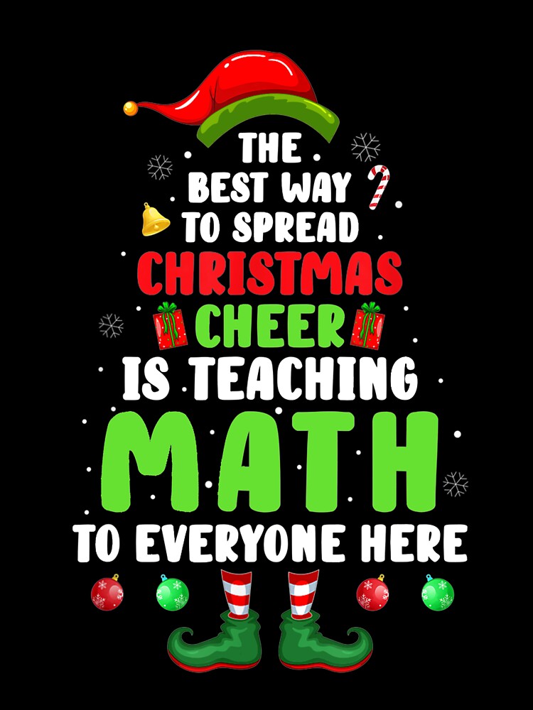 Spread Christmas Cheer Is Teaching Math by Scarlettole137