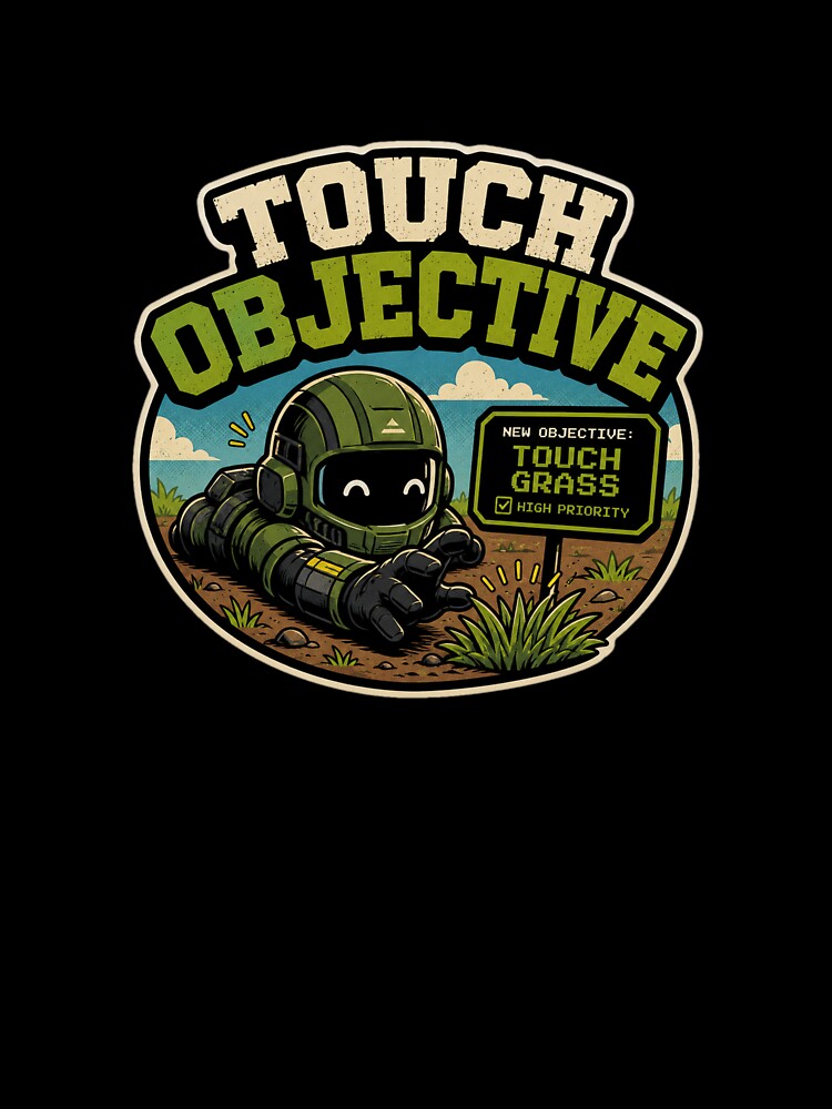 New Objective Touch Grass by Nol1ytv