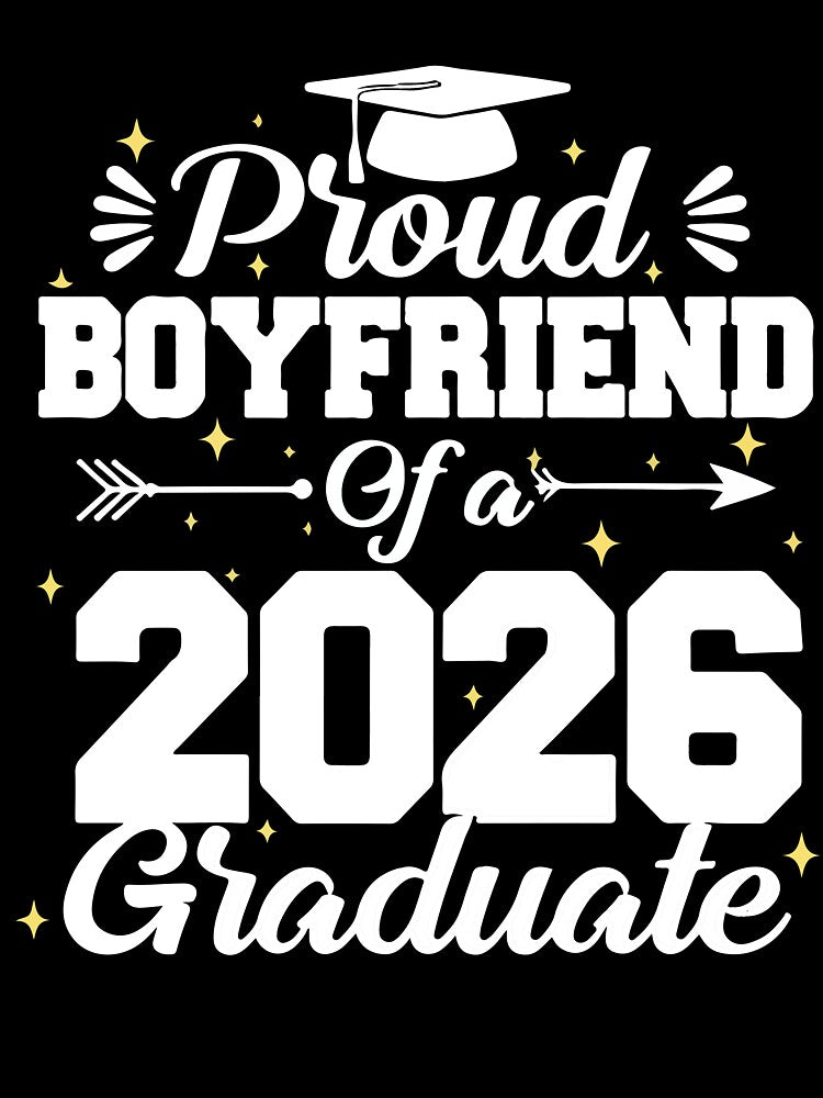 Proud Boyfriend Class of 2026 Graduation Party Gift by kiralynstration
