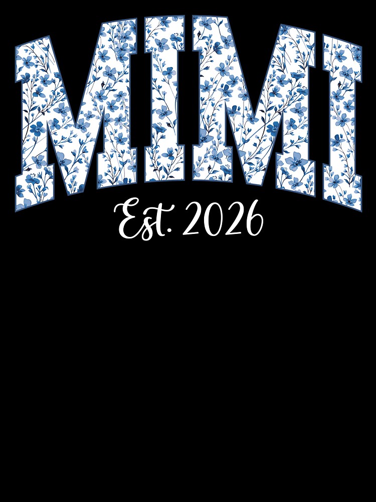 Mimi Est. 2026 Floral Nana Gigi Baby Announcement Pregnancy Reveal Mimi to Be New Grandma by LessIsLoud