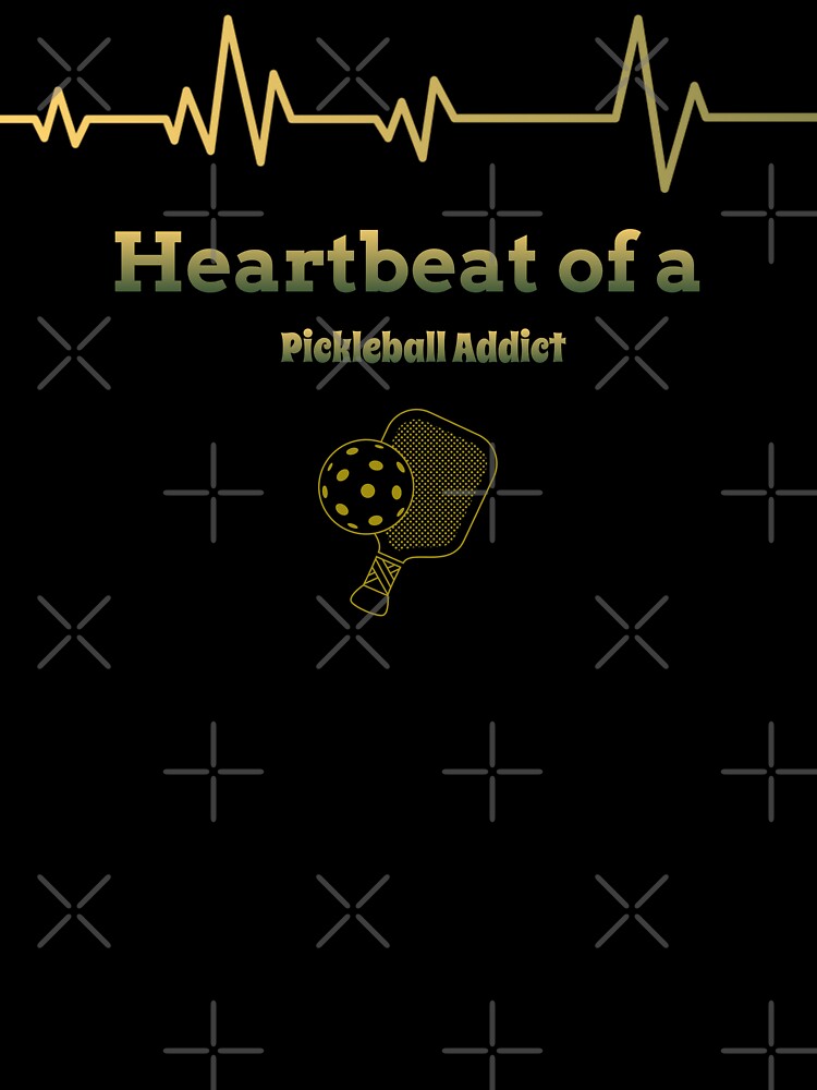 Heartbeat Of A Pickleball Addict by RandisTees