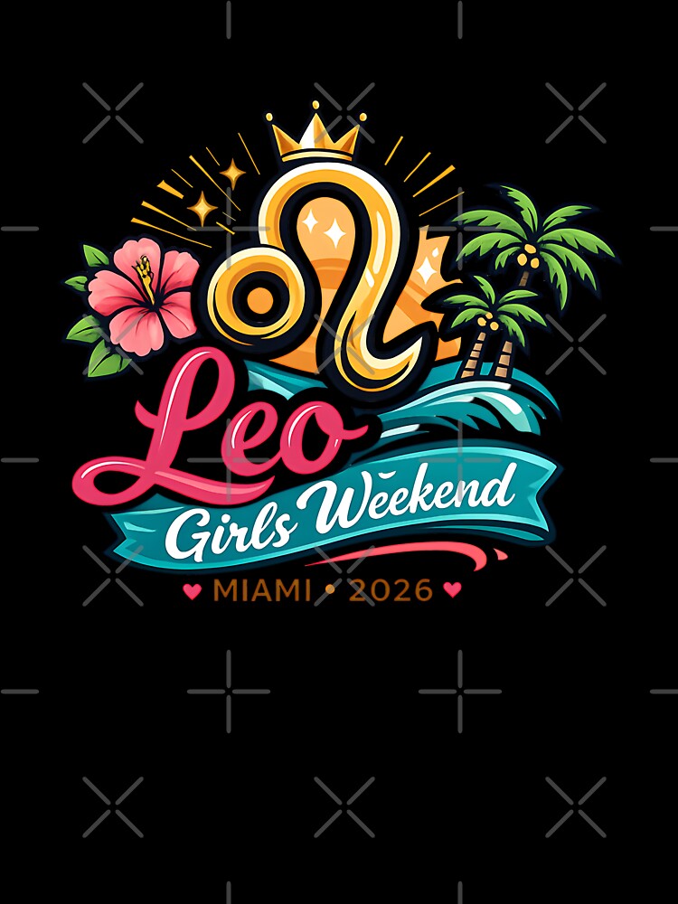 Leo Zodiac Tropical Vacation Miami Girls Weekend 2026 by SplashTastic