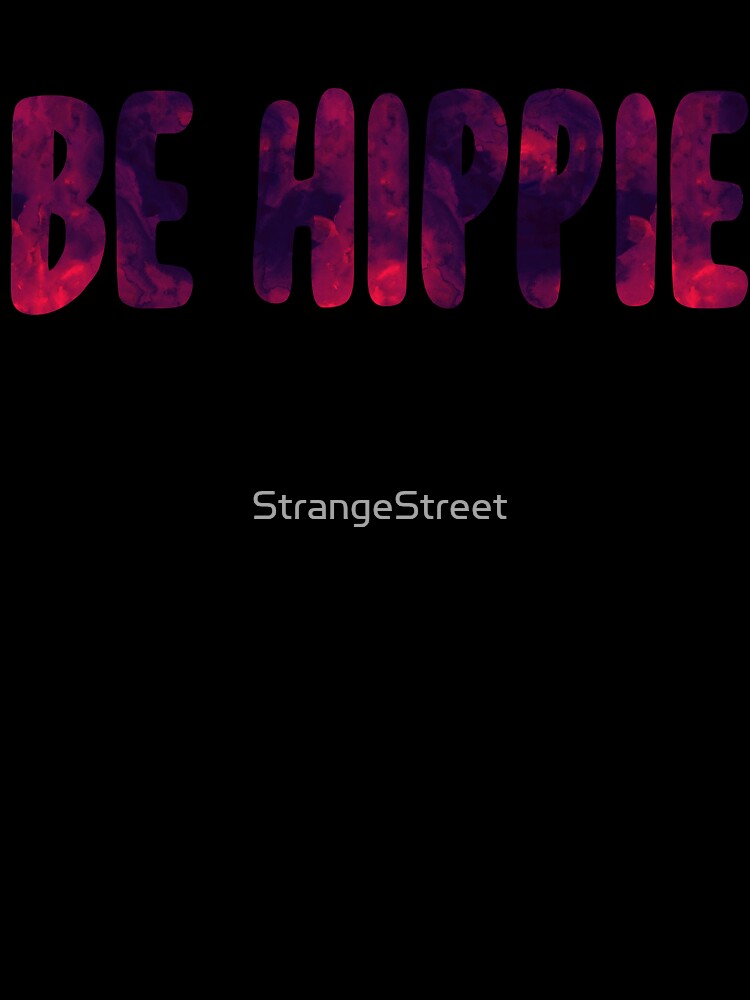 Be Hippie ~ Hiker Camper Climb by StrangeStreet